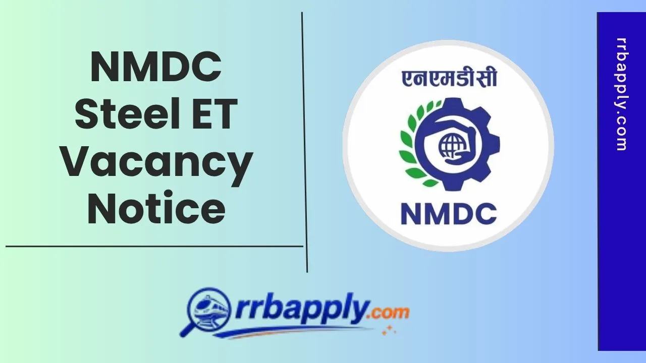 NMDC Steel Executive Trainee Recruitment 2026 Details like eligibility, vacancy , selection process & Online application link is shared here.